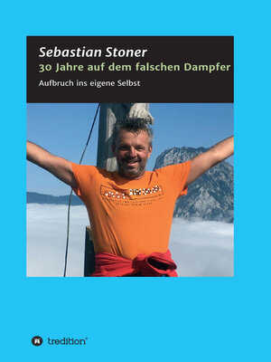cover image of 30 Jahre auf dem falschen Dampfer